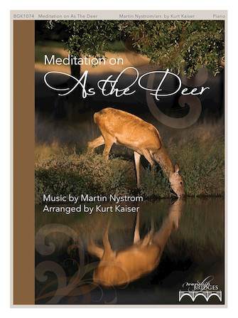 Meditation on As the Deer