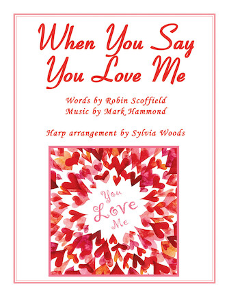 When You Say You Love Me