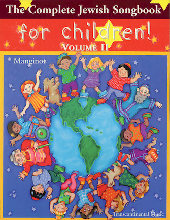 The Complete Jewish Songbook for Children – Volume II