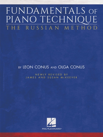 Fundamentals of Piano Technique – The Russian Method