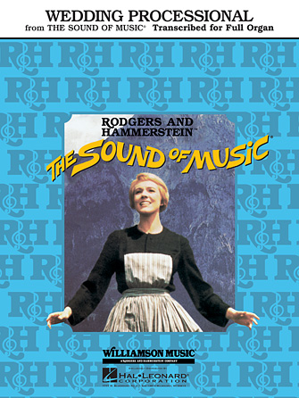 Wedding Processional (from The Sound of Music) Wedding Processional (from The Sound of Music)