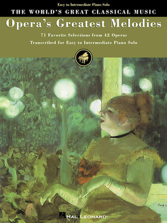 Opera’s Greatest Melodies