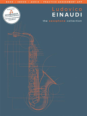 Ludovico Einaudi – The Saxophone Collection Ludovico Einaudi – The Saxophone Collection