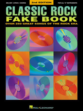 Classic Rock Fake Book – 2nd Edition