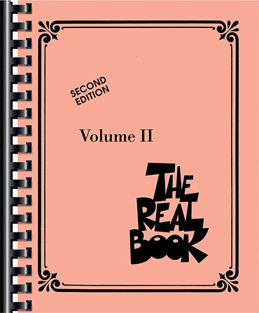 The Real Book – Volume II – Second Edition The Real Book – Volume II – Second Edition