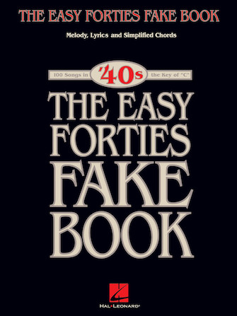 The Easy Forties Fake Book