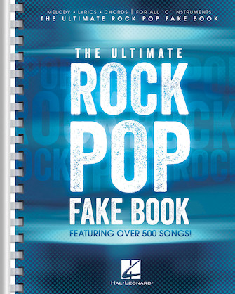 The Ultimate Rock Pop Fake Book The Ultimate Rock Pop Fake Book