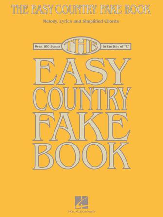 The Easy Country Fake Book
