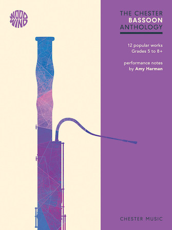 The Chester Bassoon Anthology The Chester Bassoon Anthology