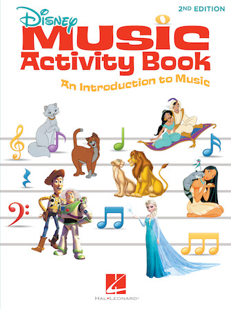 Disney Music Activity Book – 2nd Edition Disney Music Activity Book – 2nd Edition
