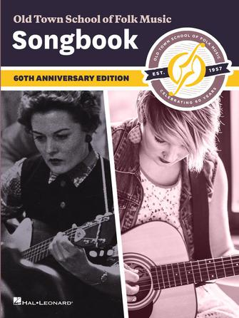Old Town School of Folk Music Songbook – 2nd Edition