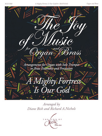 A Mighty Fortress Is Our God