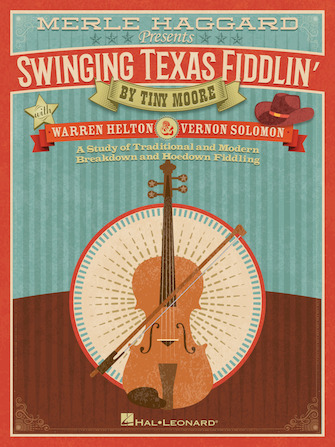 Merle Haggard Presents Swinging Texas Fiddlin’
