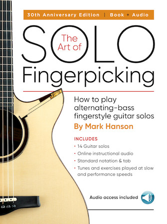 The Art of Solo Fingerpicking – 30th Anniversary Edition