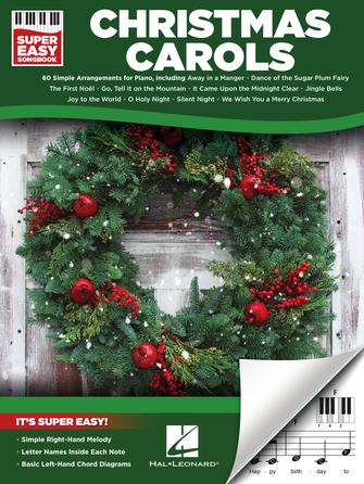 Christmas Carols – Super Easy Songbook Christmas Carols – Super Easy Songbook