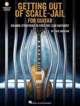 Getting Out of Scale-Jail for Guitar Getting Out of Scale-Jail for Guitar