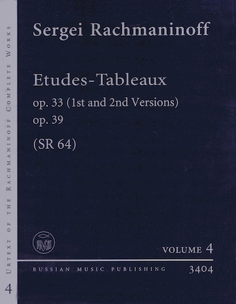 Etudes-Tableaux Op. 33 (1st and 2nd Versions) Op. 39 Etudes-Tableaux Op. 33 (1st and 2nd Versions) Op. 39