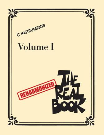 The Reharmonized Real Book – Volume 1: C Instruments