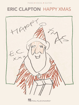 Eric Clapton – Happy Xmas Eric Clapton – Happy Xmas