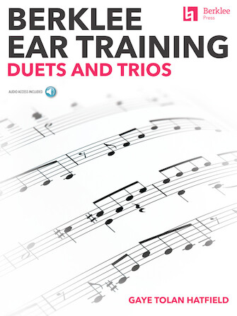Berklee Ear Training Duets and Trios Berklee Ear Training Duets and Trios