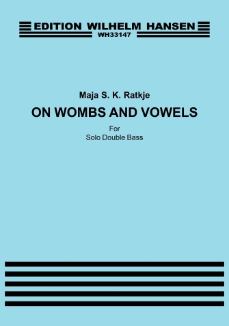 On Wombs and Vowels On Wombs and Vowels