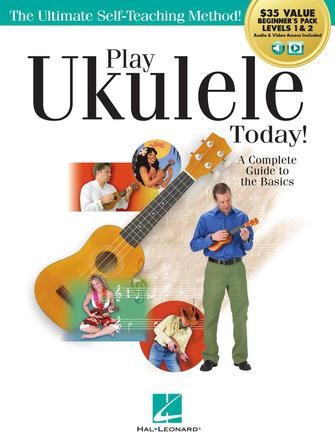 Play Ukulele Today! All-in-One Beginner’s Pack
