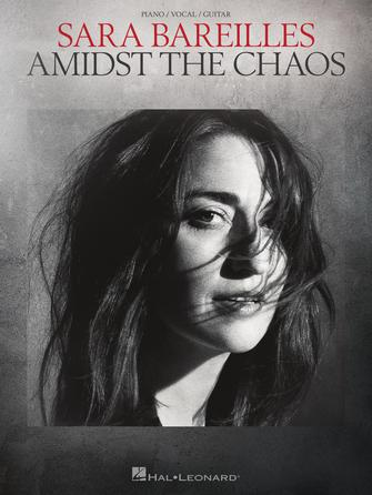 Sara Bareilles – Amidst the Chaos Sara Bareilles – Amidst the Chaos