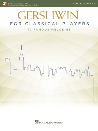 Gershwin for Classical Players Gershwin for Classical Players