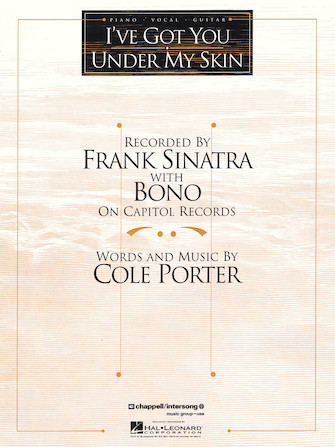 I’ve Got You Under My Skin
