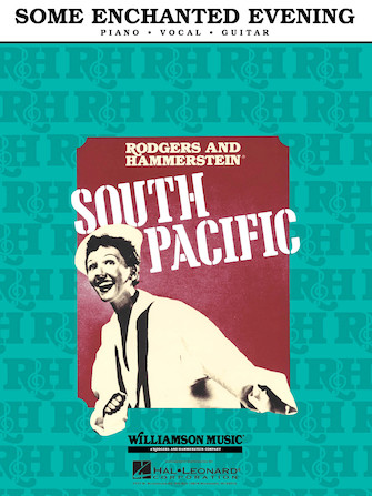Some Enchanted Evening (From ‘South Pacific’)