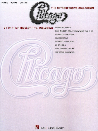 Chicago – The Retrospective Collection Chicago – The Retrospective Collection