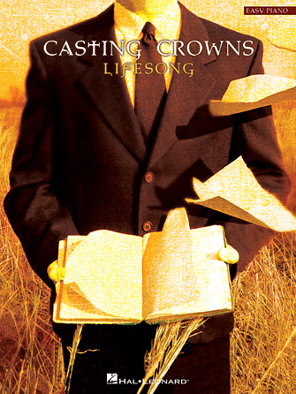 Casting Crowns – Lifesong