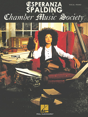 Esperanza Spalding – Chamber Music Society