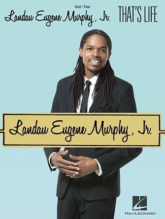 Landau Eugene Murphy Jr. – That’s Life