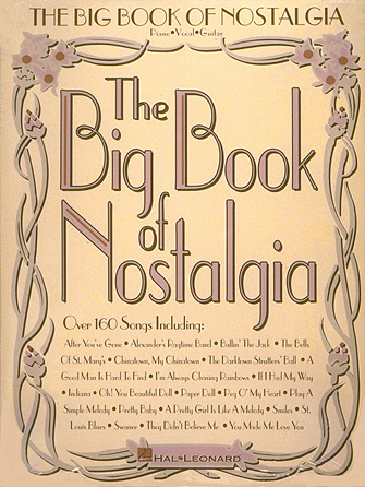 The Big Book of Nostalgia The Big Book of Nostalgia