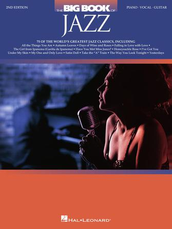 The Big Book of Jazz – 2nd Edition The Big Book of Jazz – 2nd Edition