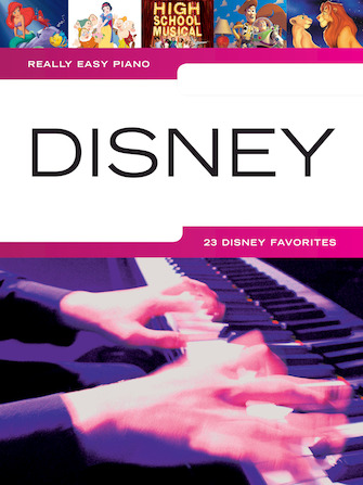 Really Easy Piano – Disney Really Easy Piano – Disney