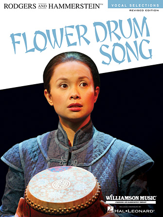 Flower Drum Song – Revised Edition Flower Drum Song – Revised Edition