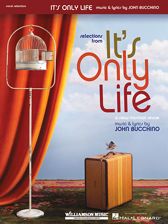 It’s Only Life It’s Only Life