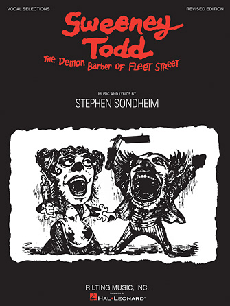 Sweeney Todd – Revised Edition Sweeney Todd – Revised Edition