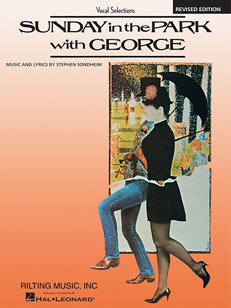 Sunday in the Park with George – Revised Edition Sunday in the Park with George – Revised Edition