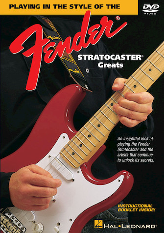Playing in the Style of the Fender® Stratocaster Greats