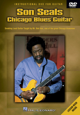 Son Seals – Chicago Blues Guitar