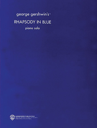 George Gershwin – Rhapsody in Blue (Original)
