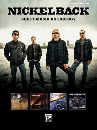 Nickelback - Sheet Music Anthology