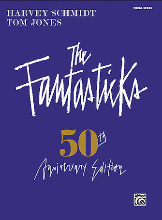 The Fantasticks – Complete Vocal Score