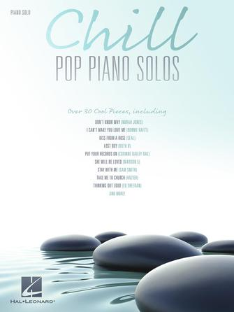 Chill Pop Piano Solos Chill Pop Piano Solos