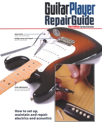 The Guitar Player Repair Guide – 3rd Edition
