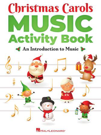 Christmas Carols Music Activity Book Christmas Carols Music Activity Book