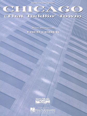 Chicago (That Toddlin Town)